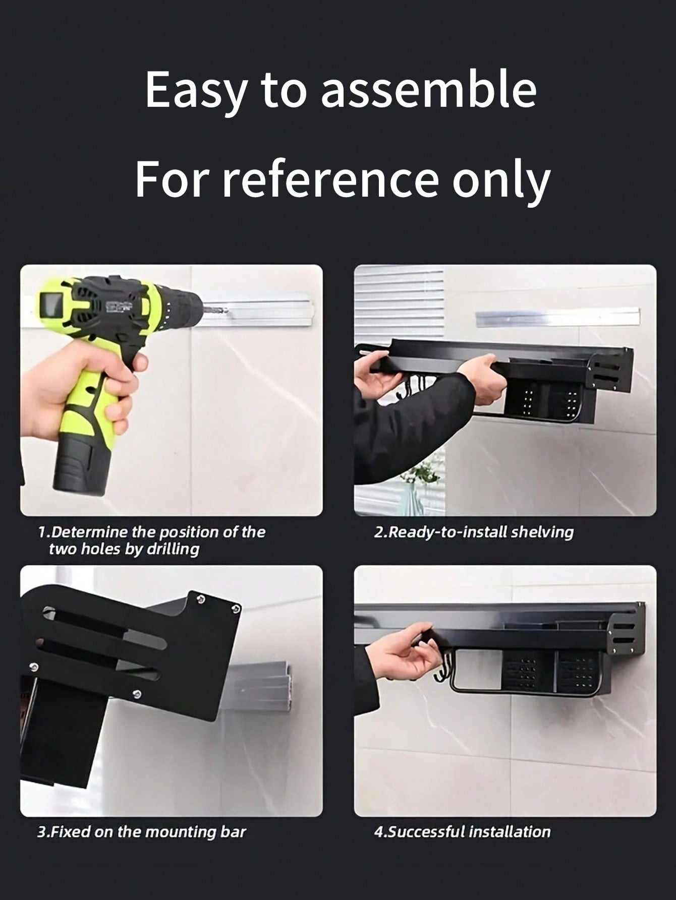 Step-by-step guide on assembling a shelf with text 'Easy to assemble For reference only'.